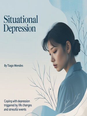 cover image of Situational Depression